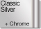 Classic Silver + Chrome