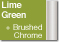 Lime Green + BrChrome