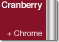 Cranberry + Chrome