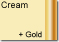 Cream + Gold