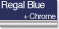 Regal Blue + Chrome