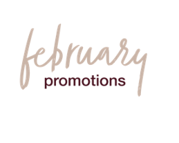 February Promotions